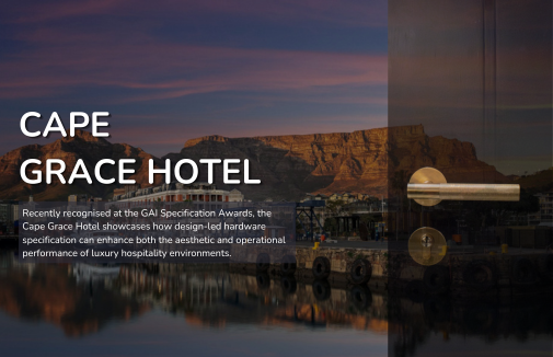 Cape Grace Hotel: Preserving a Design Icon Through Thoughtful Hardware Specification